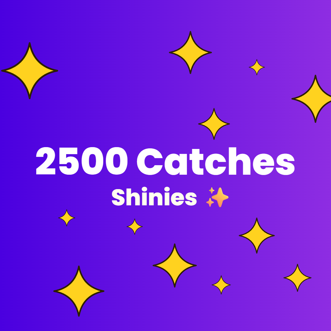 2500 Pokemon Catches | 2-5M EXP Boost & Stardust | Hundo - Shundo - Shinies ✨ Chance