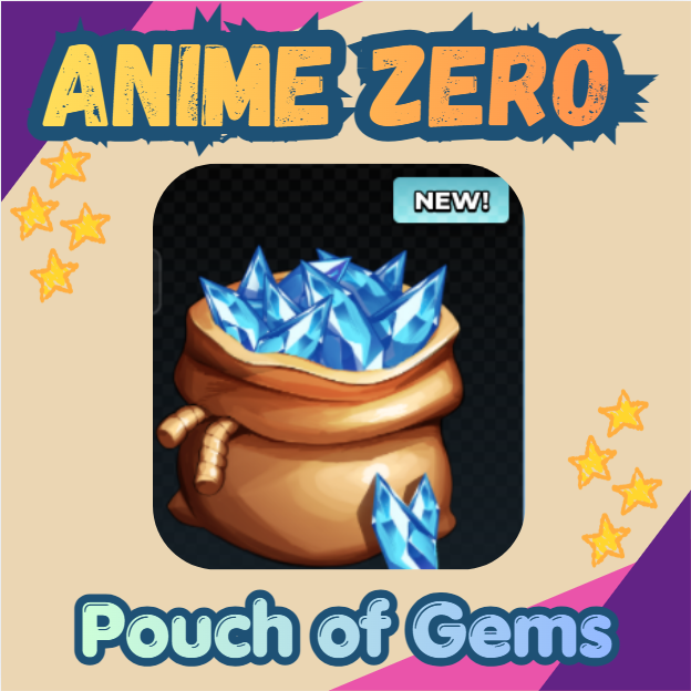 Anime Zero - Pouch of Gems - 299R