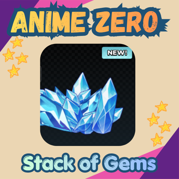 Anime Zero - Stack of Gems - 79R
