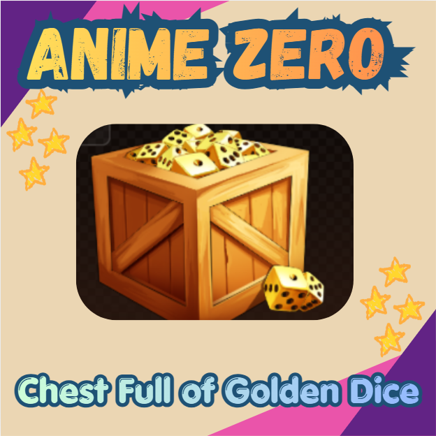 Anime Zero - Crate Full of Golden Dice - 259R
