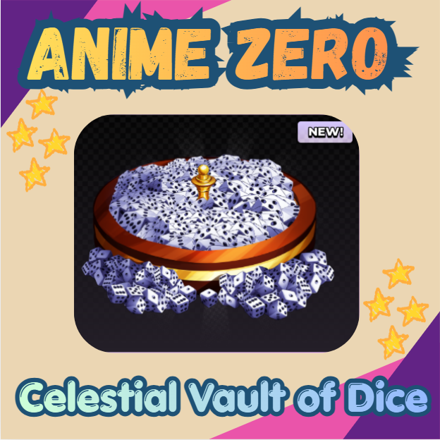 Anime Zero - Celestial Vault of Dice - 999R