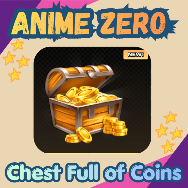 Anime Zero - Chest Full of Coins - 1099R
