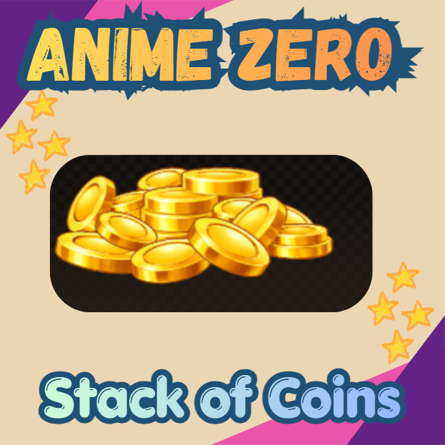 Anime Zero - Stack of Coins - 79R