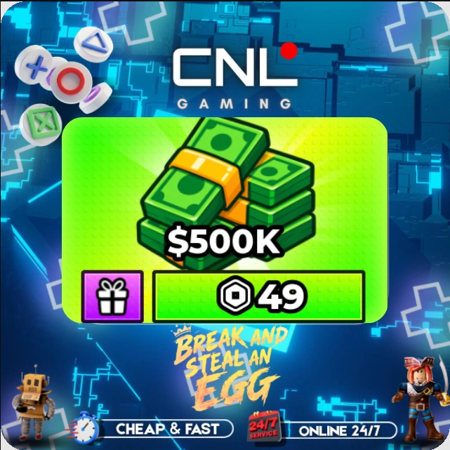 Break and Steal an Egg - 500K Cash - [49R]