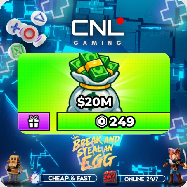 Break and Steal an Egg - 20M Cash - [249R]