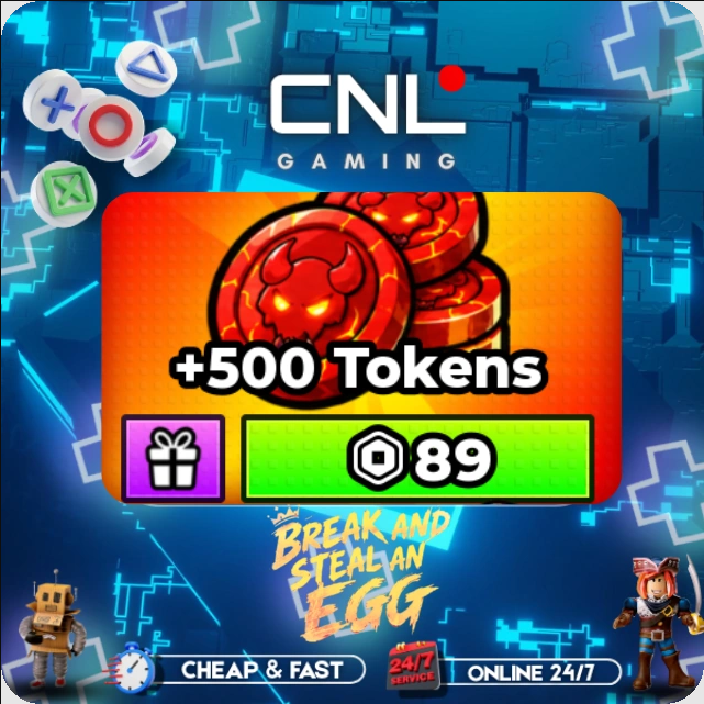 Break and Steal an Egg - 500 Fallen Token - [89R]