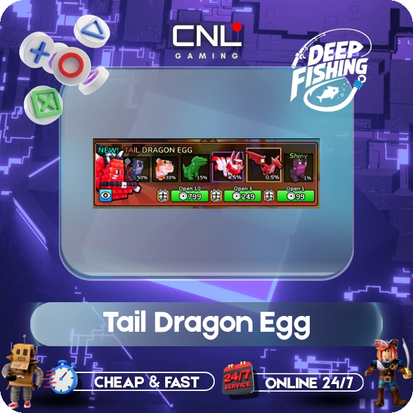 Deep Fishing - x10 Tail Dragon Egg [799R]