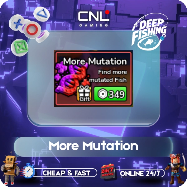 Deep Fishing - More Mutation [349R]