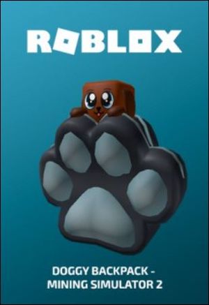 Roblox - Doggy Backpack - Mining Simulator 2