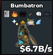 Bumbatron 6.7B/s