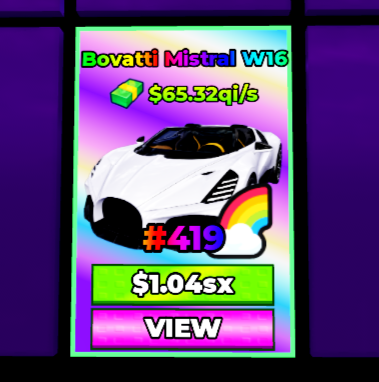 #419 Rainbow Bovatti Mistral W16 65,32qi/s (in rebith 15 with 167,5x multi) | Eternal Car | Dream Car Collection