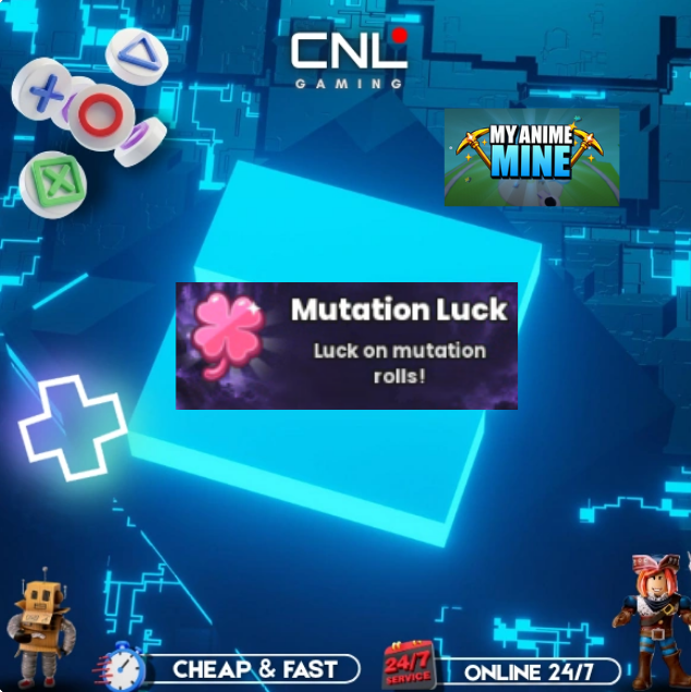 My Anime Mine - Mutation Luck [99R]
