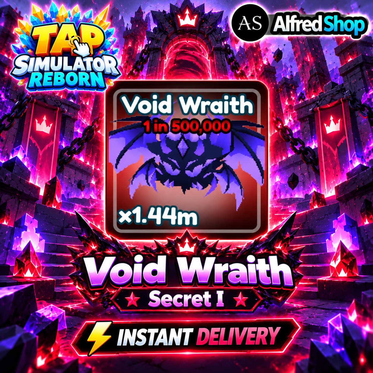 [ Secret I 1 in 500K ] Void Wraith x1.4M+ ( Tap Simulator REBORN ) | Ready Unit✅ | INSTANT DELIVERY✅