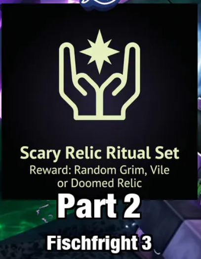 Fisch - Scary Relic Ritual Set (Part 2) Fischfright 3