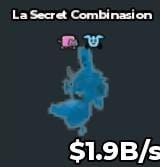 BS14994 La Secret Combinasion Cheap Instant Delivery Rainbow 1.9B/s
