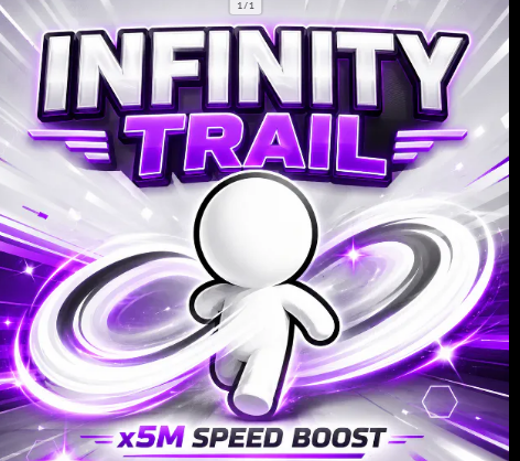 Infinity Trail ♾️💨X5M SPEED BOOST - Fast Delivery ⚡