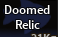 Doomed Relic x 1