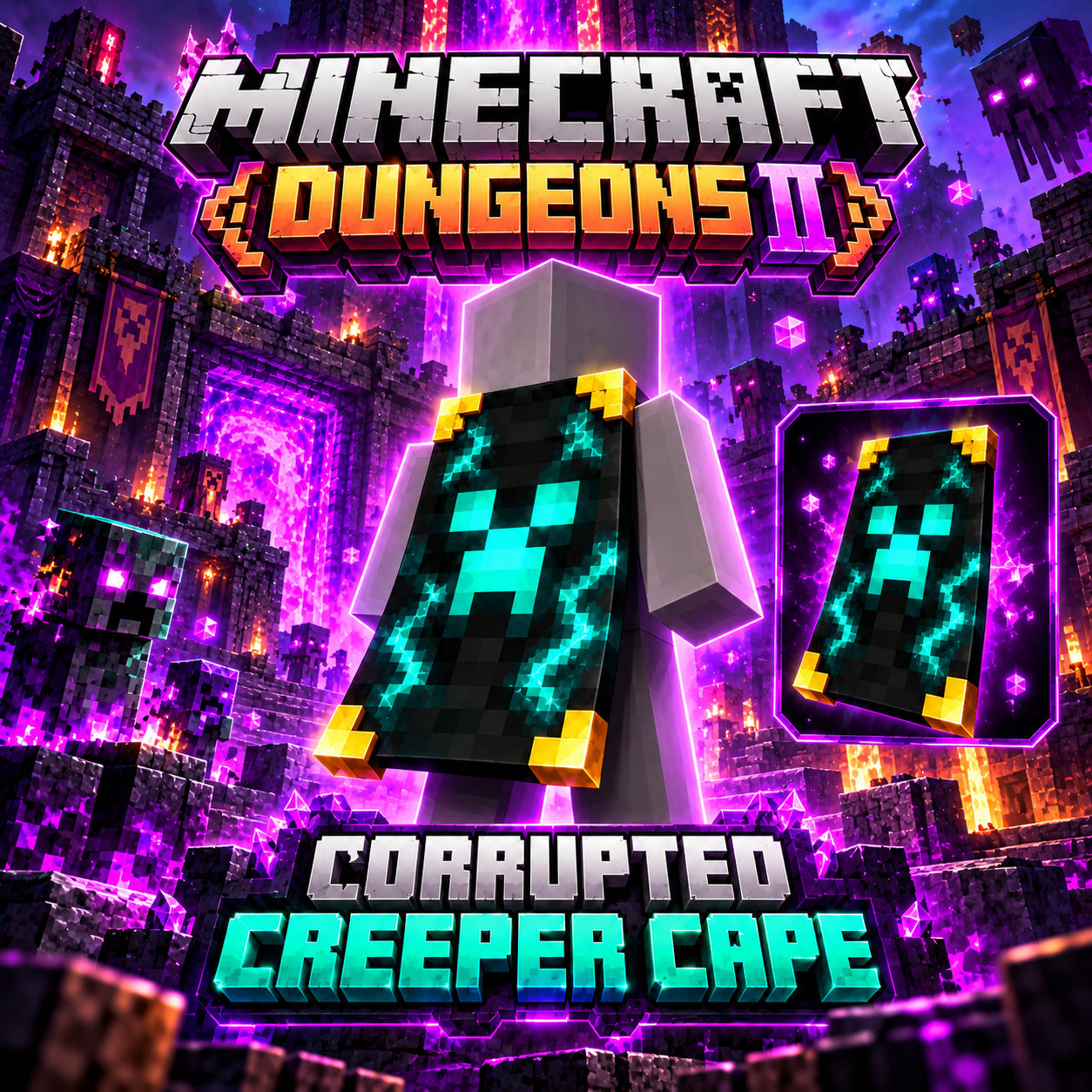 Corrupted Creeper Cape | Minecraft Dungeons II