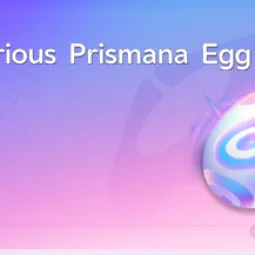 🌟Service catch Mysterious Prismana Egg 🌟