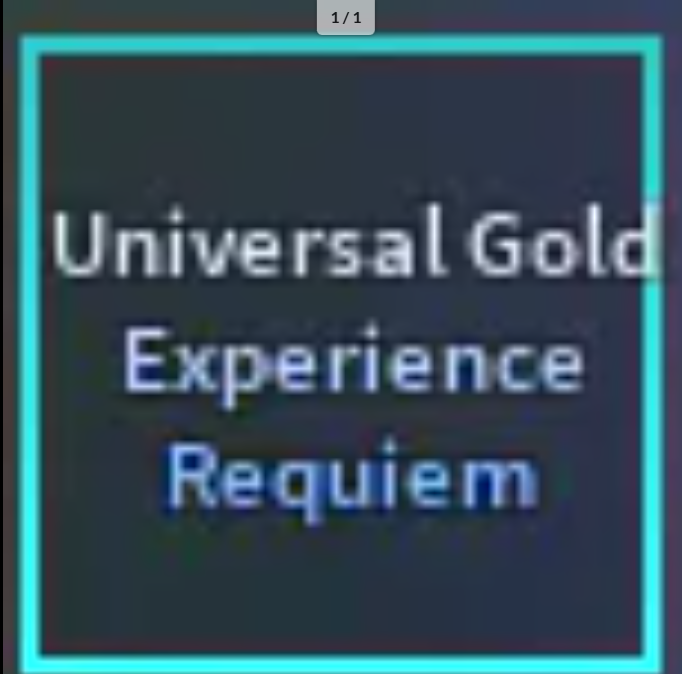 Universal Gold Experience Requiem (UGER) | Unobs GER - A Universal Time (AUT)
