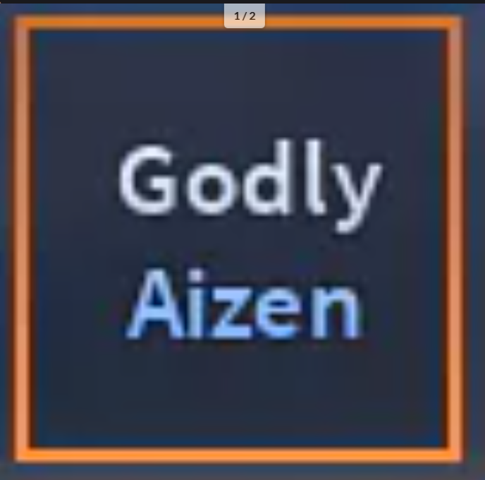 x1 Godly AUT | , Aizen, Ichigo Kurosaki - A Universal Time (AUT)