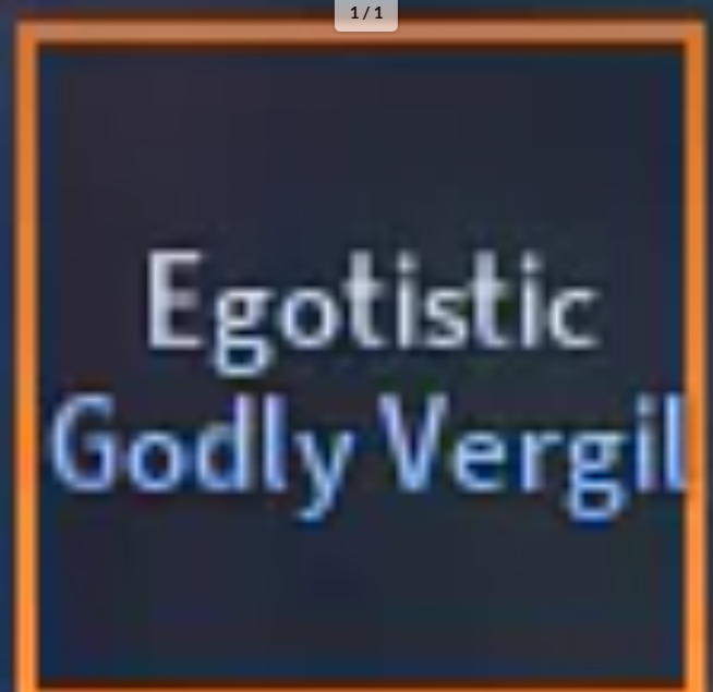 Egotistic Godly Vergil | Hexed Godly Vergil - A Universal Time (AUT)