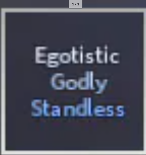 Egotistic Godly Standless | Hexed Godly Standless - A Universal Time (AUT)