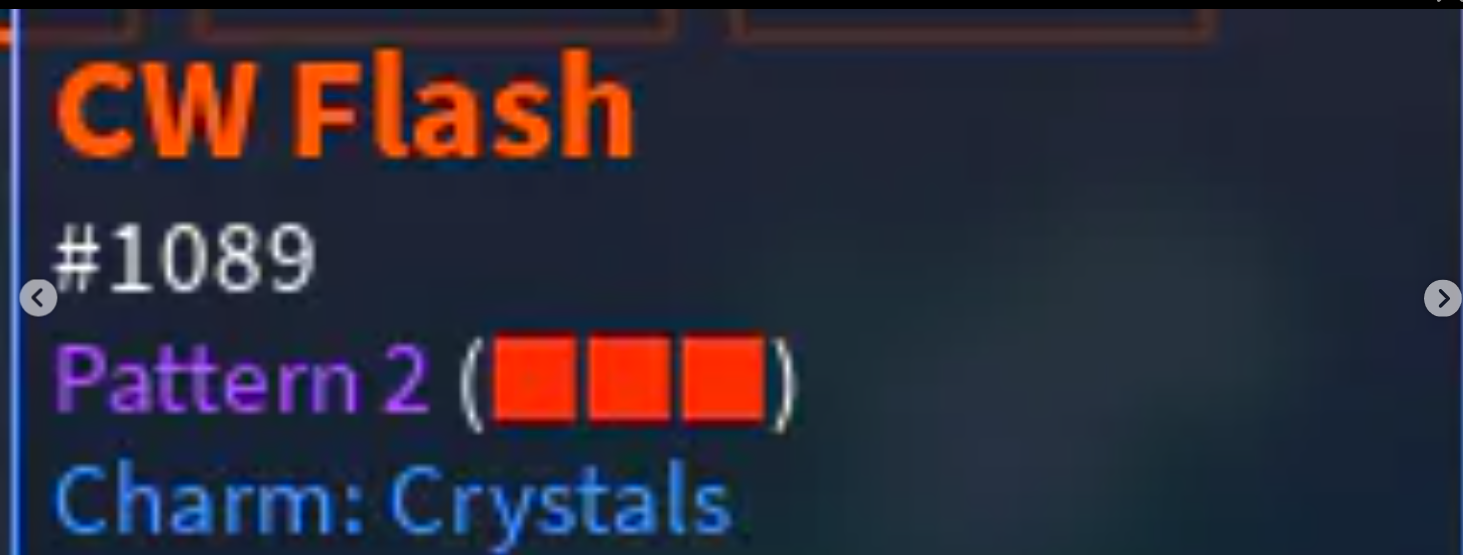 Unusual CW Flash Skin (Autrain) Pattern 2 Charm Crystals or P8 Charm Harmony or P23 Charm Star Ring or P37 Charm Nebula or P55 Charm Sparkles