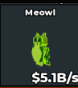 Radioactive Meowl 5.1B/s