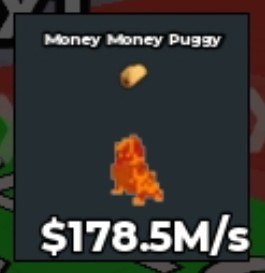 BS15285 Money Money Puggy Lava 178.5M/s