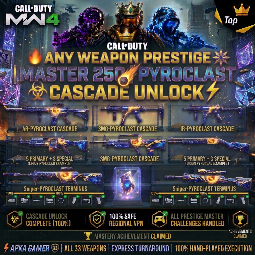 ☄️ MW4 ANY WEAPON PRESTIGE MASTER 250 | PYROCLAST CASCADE UNLOCK ⚡ APKA GAMER 🛡️
