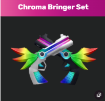CHROMA BRINGER SET (CHROMA DARKBRINGER + LIGHTBRINGER) - MURDER MYSTERY 2 - FAST DELIVERY & TRUSTED