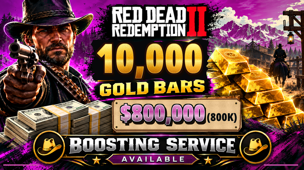 👑 RDR2 Online 10000 Gold Bars + $800K Cash | Premium Boosting Package