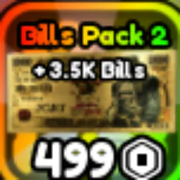 🔴🔴Bills Pack 2（+3.5k Bills）🔴🔴499R