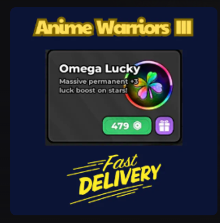 Omega Lucky【1199Robux】Anime Warriors III👮🏼‍♂️ FastDeli | FASTEST & CHEAPEST