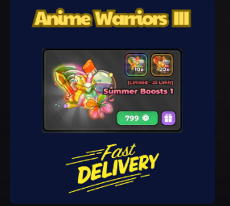 Summer Boosts 1【1999Robux】Anime Warriors III👮🏼‍♂️ FastDeli | FASTEST & CHEAPEST