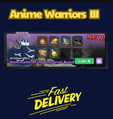Dominator of the Universe Bundle【2999Robux】Anime Warriors III👮🏼‍♂️ FastDeli | FASTEST & CHEAPEST