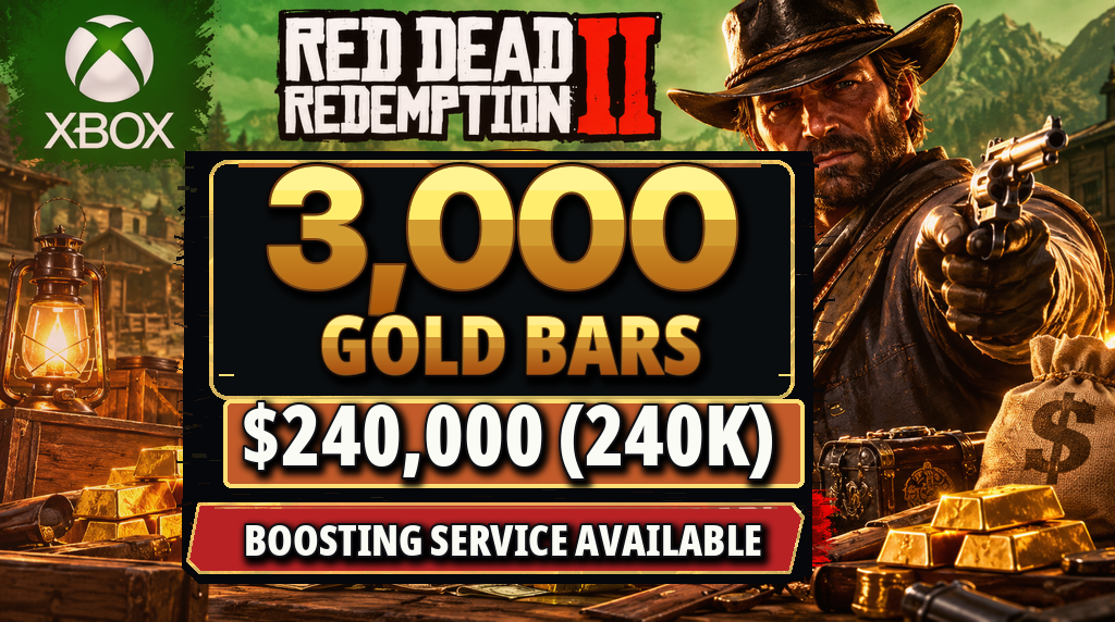 🌵🏆 RDR2 Online Xbox | 3000 Gold Bars + $240,000 Cash Boosting Package 💸⭐
