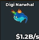 BS15566 Digi Narwhal With Fier Traits 1.2B/s | INSTANT DELIVERY🔥