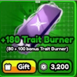 32000R 🟢🟢🟢 180 Trait Burner x 10