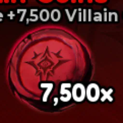 7500 Villain Coins [499R]