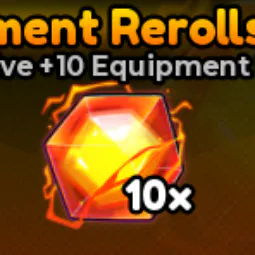 10 Equipment Reroll [249R]