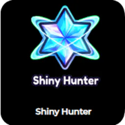 Shiny Hunter [999R] ⚡ Send via Gift 🎁 - Instant Delivery(24/7 Online 🚀)