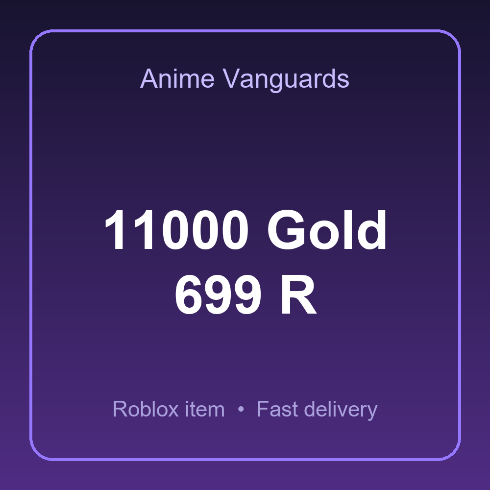 11000 Gold 699 R | Anime Vanguards