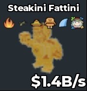 BS15732 Steakini Fattini CLEAN TRAIT WITH BURGER🍔 Gold 1.4B/s