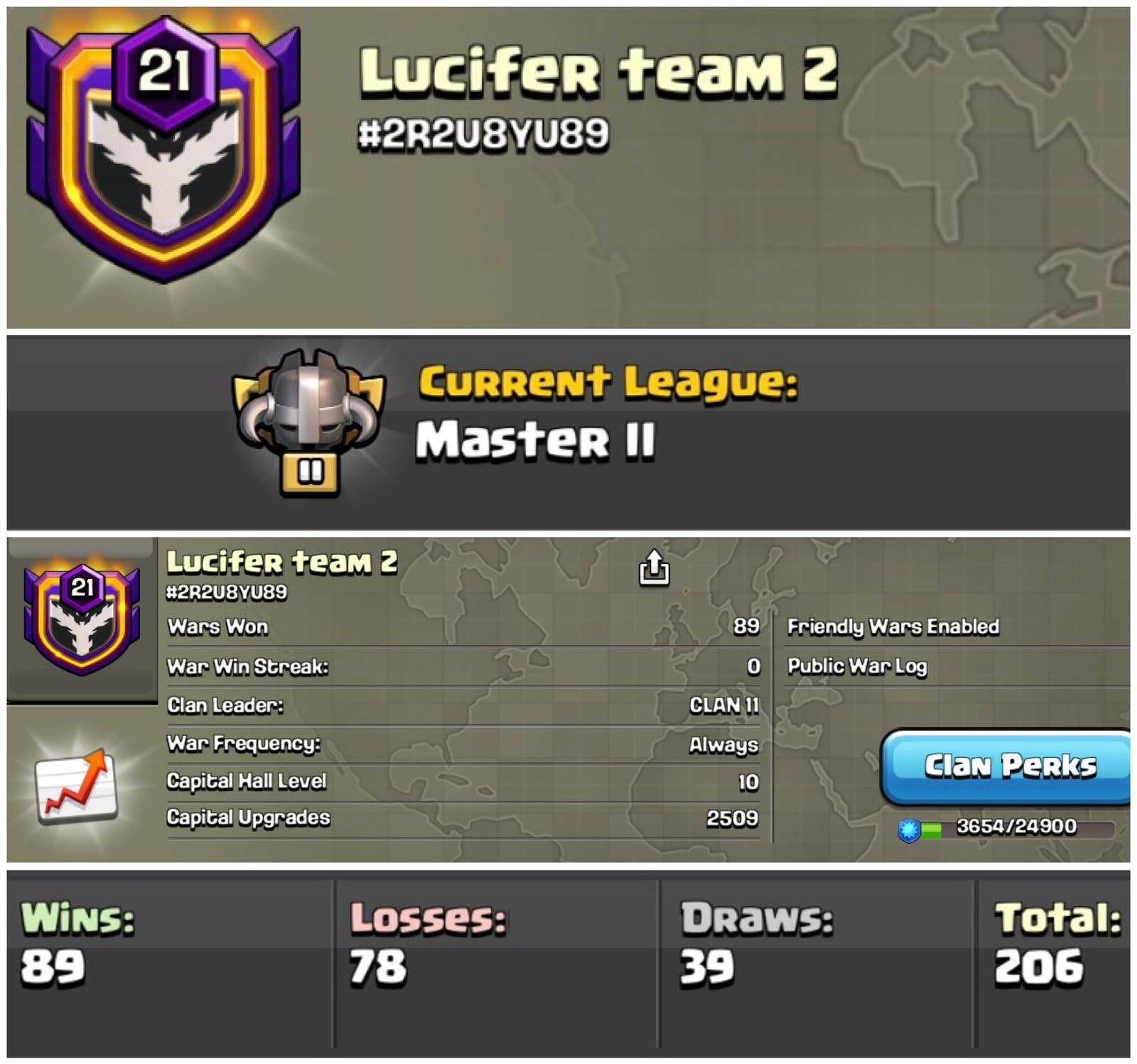 Level 21 clan || clan capital 10 || master 2 || warlog 89-78 || name - Lucifer team 2