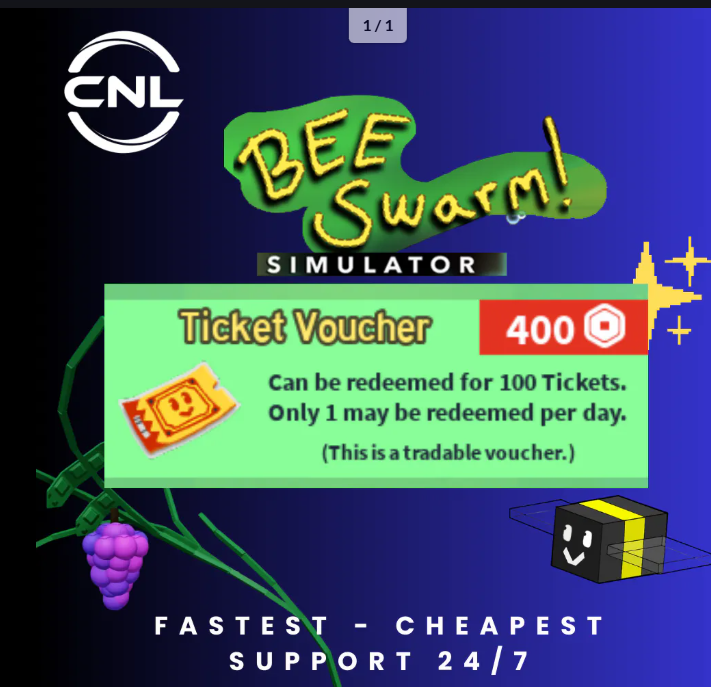 Bee Swarm Simulator > Ticket Voucher > RBL