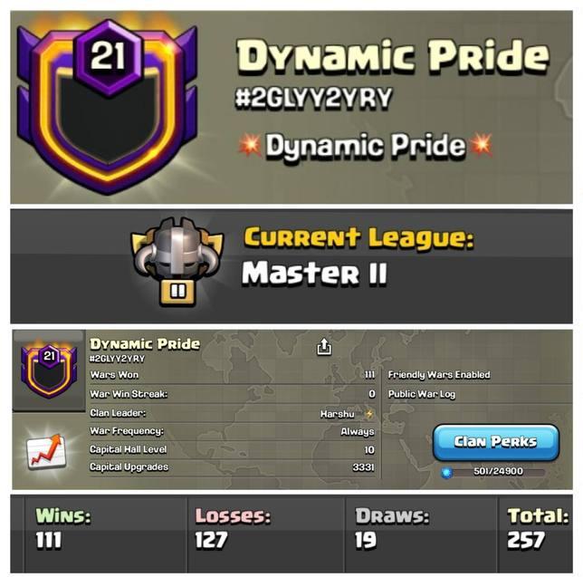 Level 21 clan || clan capital 10 maxed || master 2 || name - Dynamic Pride