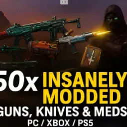 🌺50 Modded Legendaries — Weapons - Knives - Meds | (PC/XBOX/PS5) — Fast Response 🚀