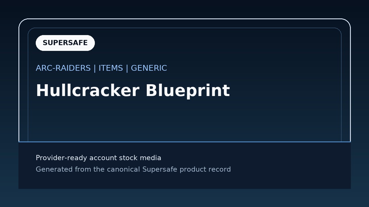 Hullcracker Blueprint